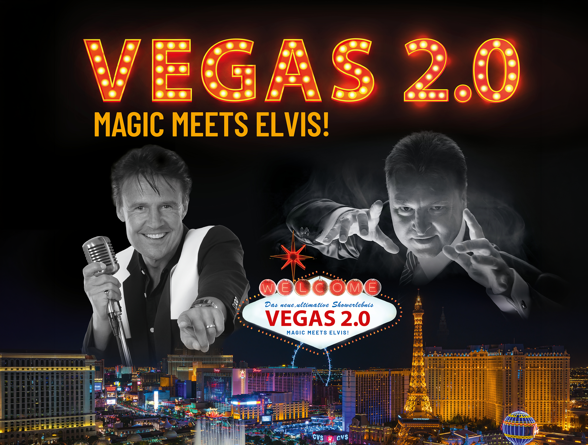 VEGAS 2.0 — Magic meets Elvis